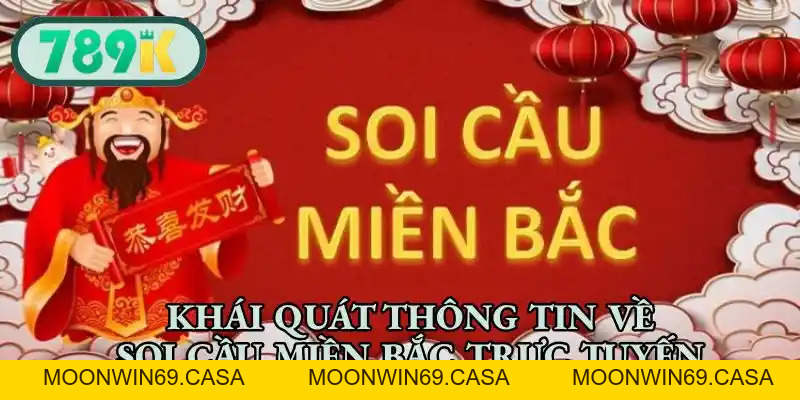 Soi Cầu Miền Bắc - 789K Dự Đoán XSMB Hôm Nay Chuẩn Xác